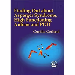 UBC Press Finding Out About Asperger Syndrome, High-Functioning Autism and PDD, Livre broché, 48 pages