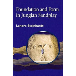 UBC Press Foundation and Form in Jungian Sandplay livre