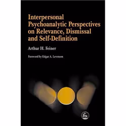 UBC Press Interpersonal Psychoanalytic Perspectives on Relevance, Dismissal and Self-Definition, Livre broché, 192 pages