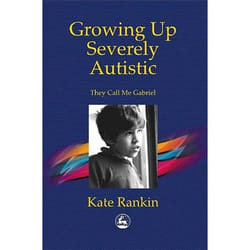 UBC Press Growing Up Severely Autistic livre