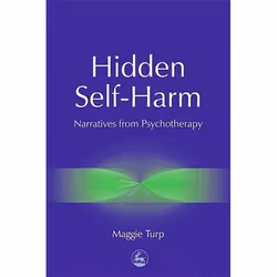 UBC Press Hidden Self-Harm, Livre broché, 240 pages