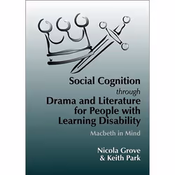 UBC Press Social Cognition Through Drama And Literature for People with Learning Disabilities, Livre broché, 112 pages