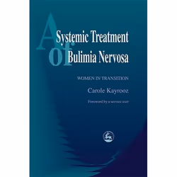 UBC Press A Systemic Treatment of Bulimia Nervosa, Livre broché, 208 pages