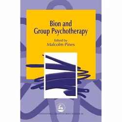 UBC Press Bion and Group Psychotherapy, Livre broché, 416 pages