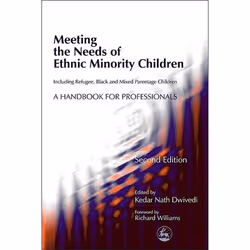 UBC Press Meeting the Needs of Ethnic Minority Children - Including Refugee, Black and Mixed Parentage Children, Livre broché ...