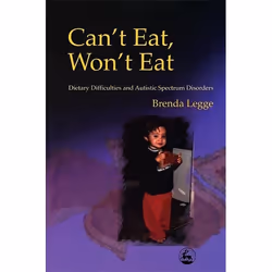 UBC Press Can't Eat, Won't Eat, Livre broché, 208 pages