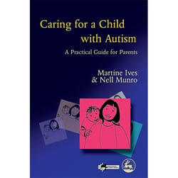 UBC Press Caring for a Child with Autism livre
