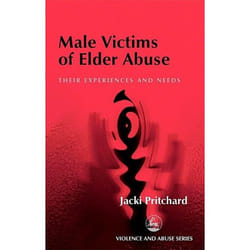 UBC Press Male Victims of Elder Abuse livre