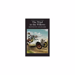 Wordsworth Editions THE WIND IN THE WILLOWS, Anglais