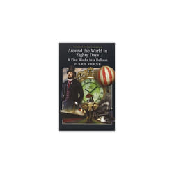 Wordsworth Editions AROUND THE WORLD IN 80 DAYS