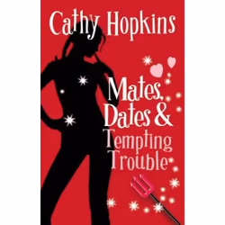 Allen &amp; Unwin Mates, Dates and Tempting Trouble, fiction litéraire, Anglais, Livre broché, 160 pages