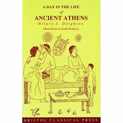 ISBN A Day in the Life of Ancient Athens, Anglais, Livre broché, 128 pages