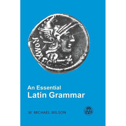 ISBN An Essential Latin Grammar