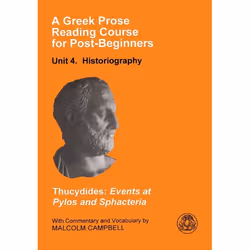 ISBN A Greek Prose Course: Unit 4 (Historiography), Anglais, Livre broché, 96 pages