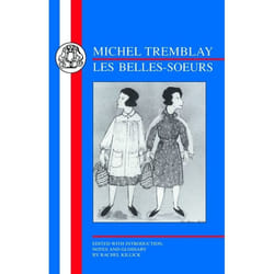 ISBN Tremblay: Les Belles-Soeurs livre Education Anglais