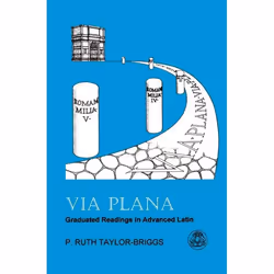 ISBN Via Plana (Graduated Readings in Advanced Latin), Anglais, Livre broché, 132 pages