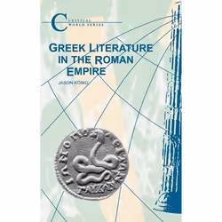 ISBN Greek Literature in the Roman Empire, classiques, Anglais, Livre broché, 128 pages