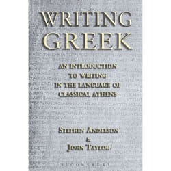 ISBN Writing Greek (An Introduction to Writing in the Language of Classical Athens)