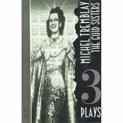 Playwrights Canada Press Guid Sisters: Three Plays, Livre broché, 176 pages