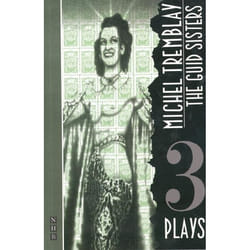 Playwrights Canada Press Guid Sisters: Three Plays livre