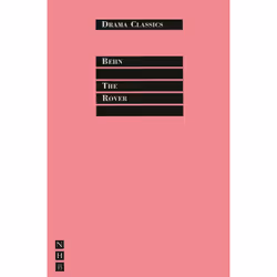 Playwrights Canada Press The Rover, Livre broché, 128 pages
