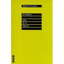 Life Is a Dream, Drama Classics, Nick Hern Books