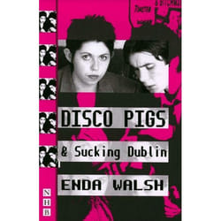 Playwrights Canada Press Disco Pigs and Sucking Dublin livre