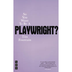 Playwrights Canada Press So You Want to be a Playwright? livre