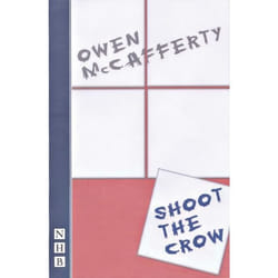 Playwrights Canada Press Shoot the Crow livre
