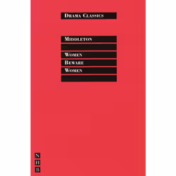 Playwrights Canada Press Women Beware Women, Livre broché, 128 pages