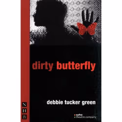 Playwrights Canada Press Dirty Butterfly, Livre broché, 64 pages