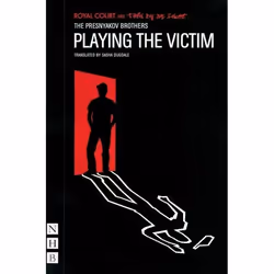 Playwrights Canada Press Playing the Victim, Livre broché, 96 pages