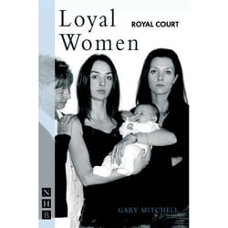 Playwrights Canada Press Loyal Women livre