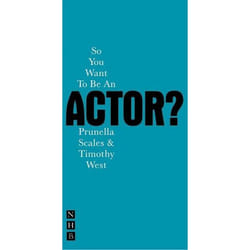 Playwrights Canada Press So You Want to be an Actor? livre