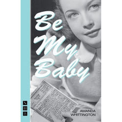 Playwrights Canada Press Be My Baby livre