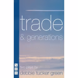 Playwrights Canada Press Trade &amp; Generations, Livre broché, 96 pages