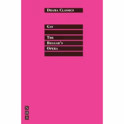 Playwrights Canada Press The Beggar's Opera, Livre broché, 128 pages