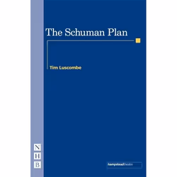 Playwrights Canada Press The Schuman Plan, Livre broché, 96 pages
