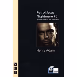 Playwrights Canada Press Petrol Jesus Nightmare #5, Livre broché, 96 pages