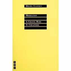 Playwrights Canada Press A Chaste Maid in Cheapside, Livre broché, 128 pages