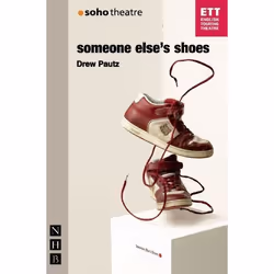 Playwrights Canada Press Someone Else's Shoes, Livre broché, 96 pages
