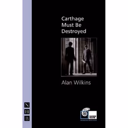 Playwrights Canada Press Carthage Must Be Destroyed, Livre broché, 80 pages