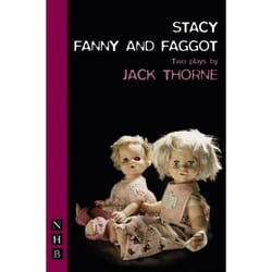Playwrights Canada Press Stacy & Fanny and Faggot livre