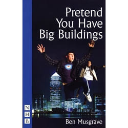 Playwrights Canada Press Pretend You Have Big Buildings livre
