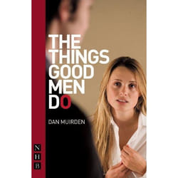 Playwrights Canada Press The Things Good Men Do livre