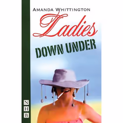 Playwrights Canada Press Ladies Down Under, Livre broché, 96 pages