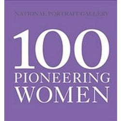 ISBN 100 Pioneering Women (National Portrait Gallery) livre Photographie Anglais