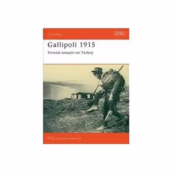 ISBN Gallipoli 1915: Frontal Assault on Turkey, histoire, Anglais, 96 pages