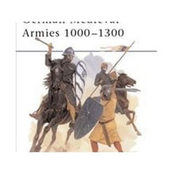 ISBN Men at Arms No. 310 : German Medieval Armies 1000 - 1300 livre Education Anglais
