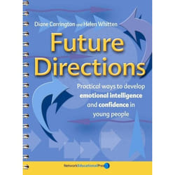 ISBN Future Directions (Practical ways to develop emotional intelligence and confidence in young people)